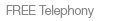 FREE Telephony