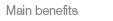 Benefits